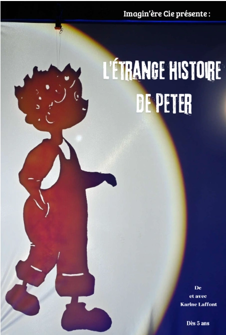L’ÉTRANGE HISTOIRE DE PETER