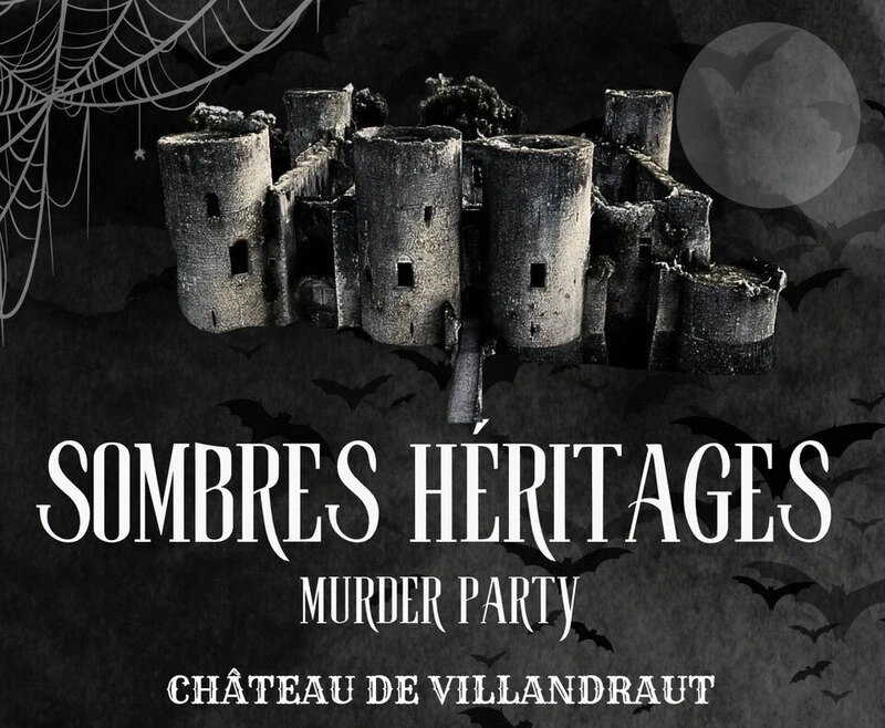 Murder Party au Château de Villandraut