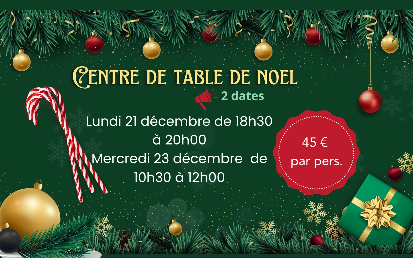 Atelier de Noël - centre de table