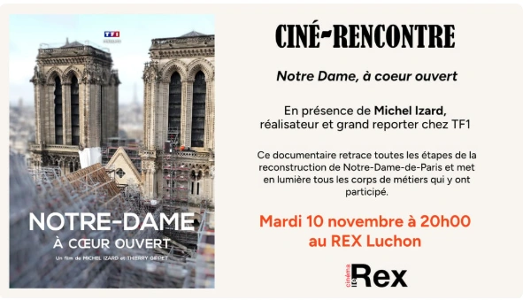 CINÉ-RENCONTRE "NOTRE DAME, À CŒUR OUVERT"