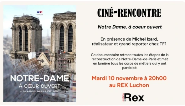 CINÉ-RENCONTRE "NOTRE DAME, À CŒUR OUVERT"