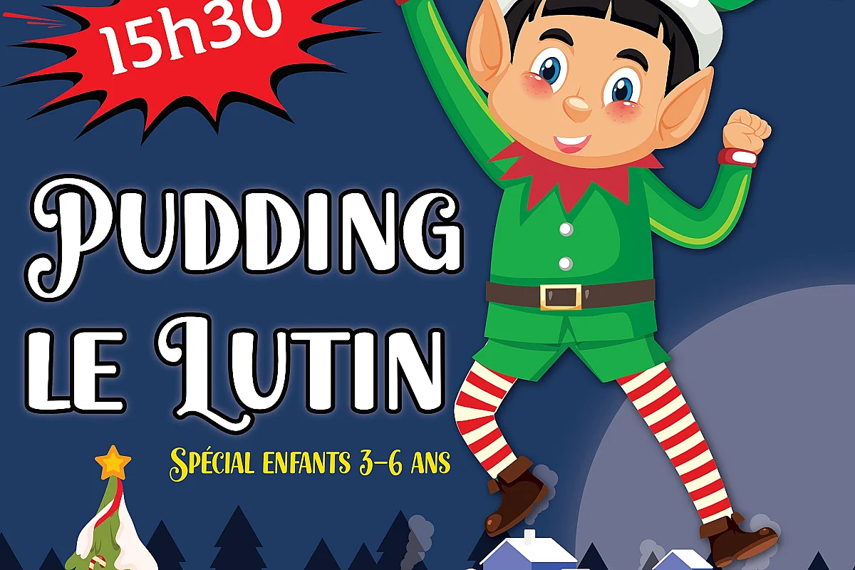 PUDDING LE LUTIN À CAIGNAC !