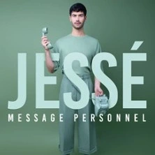 Jessé -  Message Personnel - Théatre des Mathurins, Paris
