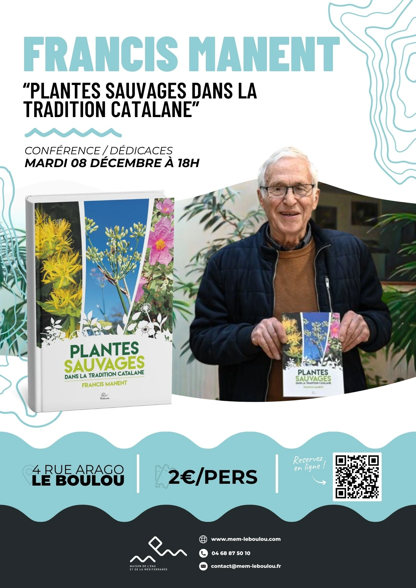 CONFÉRENCE FRANCIS MANENT, " LES PLANTES SAUVAGES"