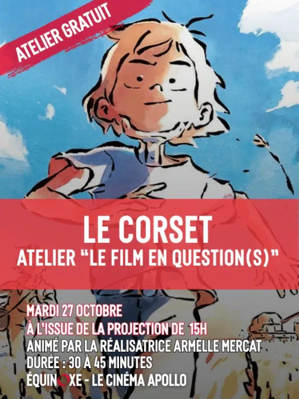 Atelier – autour du film Le Corset