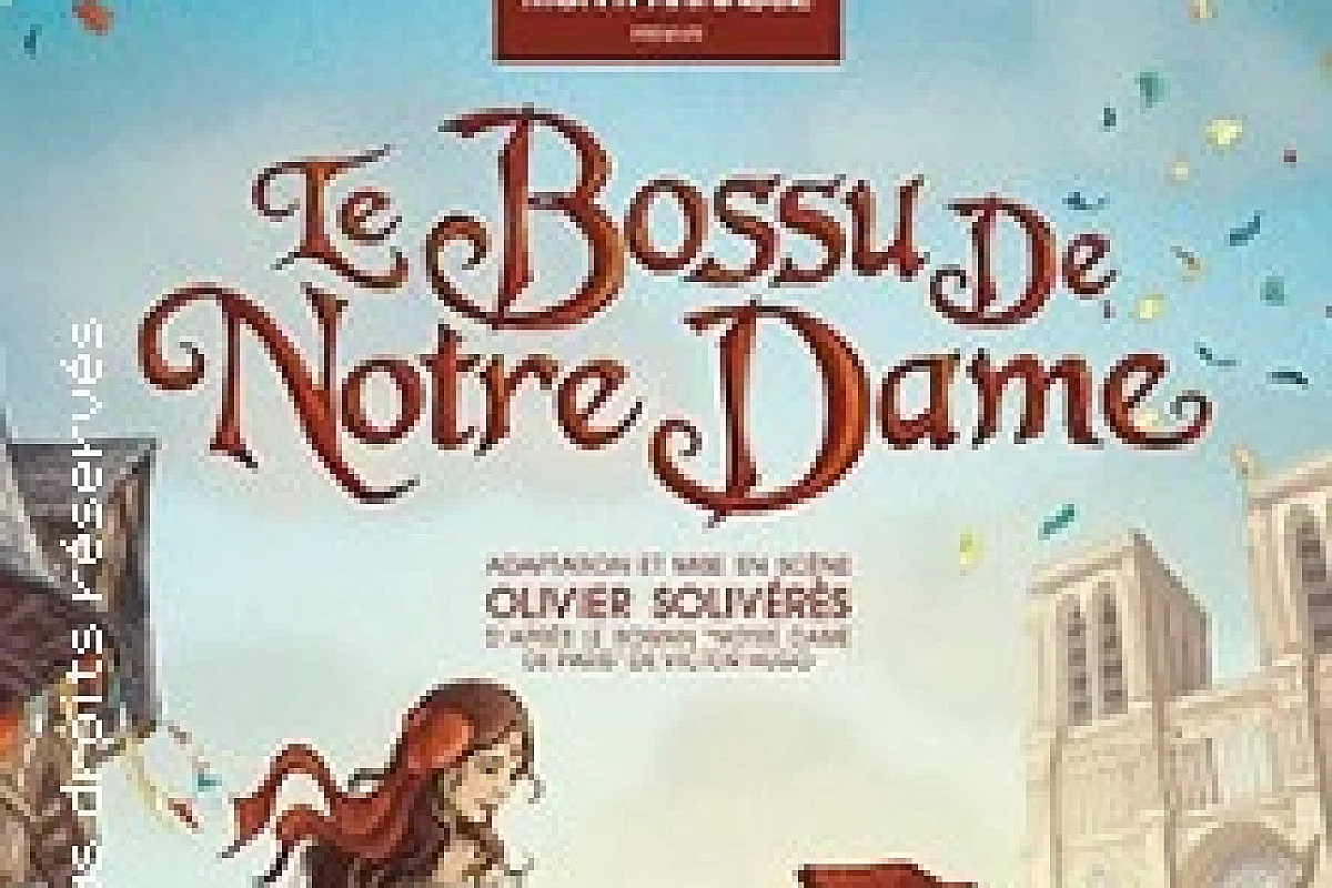 Le Bossu de Notre-Dame - Théâtre de la Gaité Montparnasse, Paris