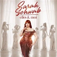 Sarah Schwab dans Elles & moi