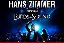 La Musique de Hans Zimmer - Lords of The Sound - Tournée