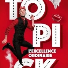 Topick - L'Excellence Ordinaire