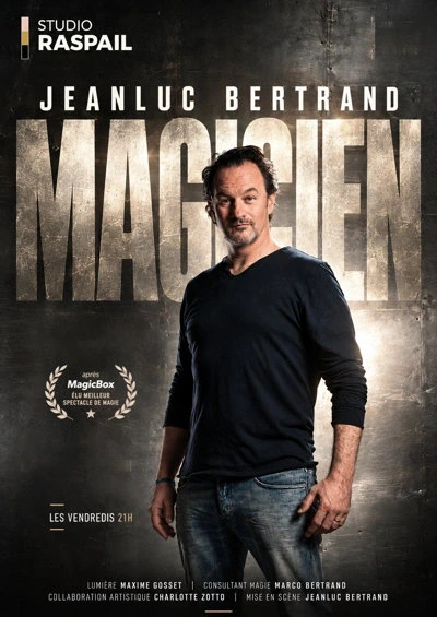 JeanLuc Bertrand, magicien