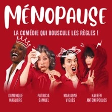 Ménopause - La Comédie qui Bouscule les Règles