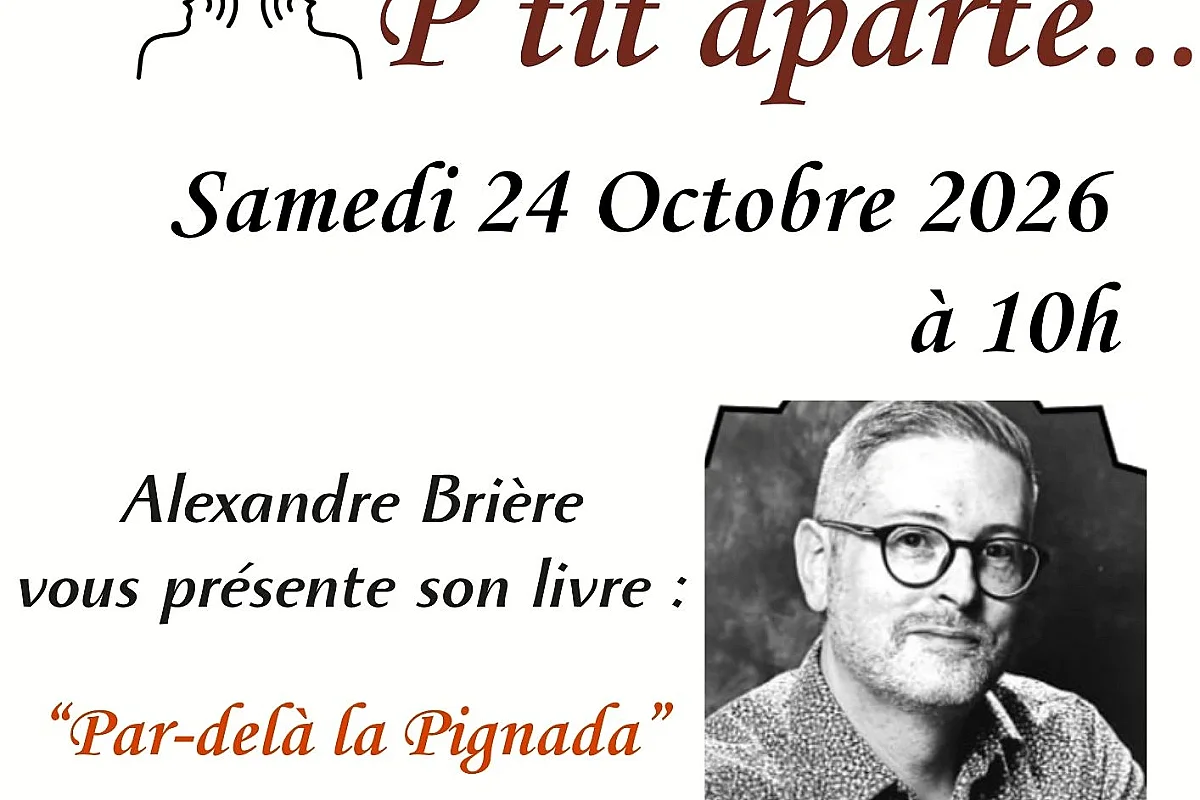 P'tit aparté "Alexandre Brière vous présente son livre"