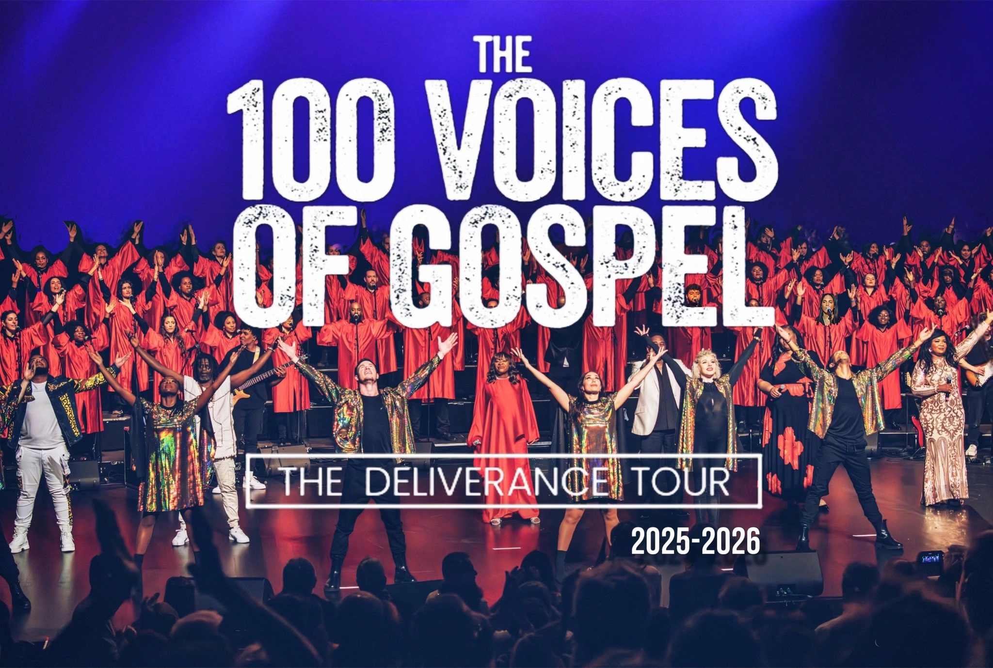 Gospel pour 100 Voix - The Deliverance Tour