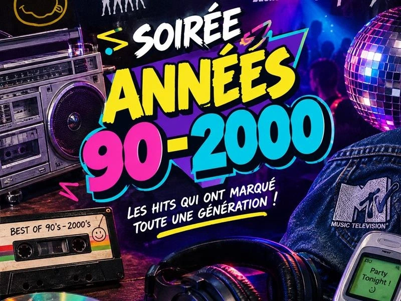 Soirée années 90-2000