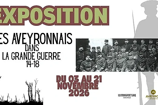 EXPOSITION : Les Aveyronnais dans la Grande guerre 14-18