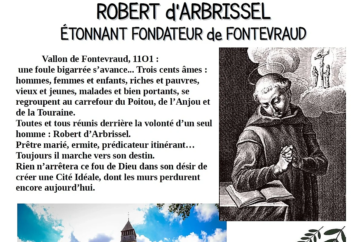 Robert d'Arbrissel, étonnant fondateur de Fontevraud