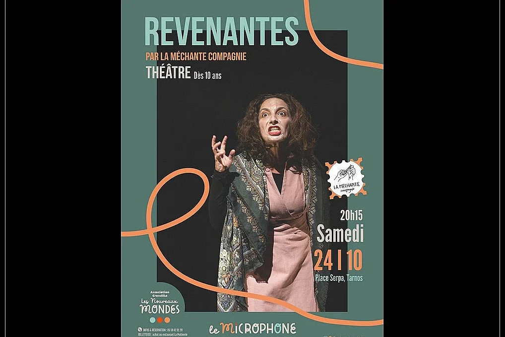 Revenantes, Théatre par La méchante compagnie