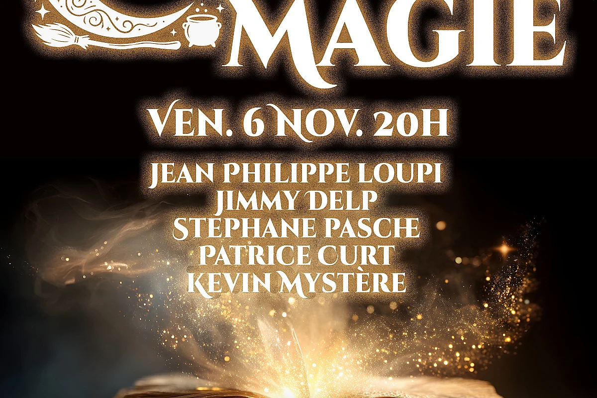 GALA DE MAGIE