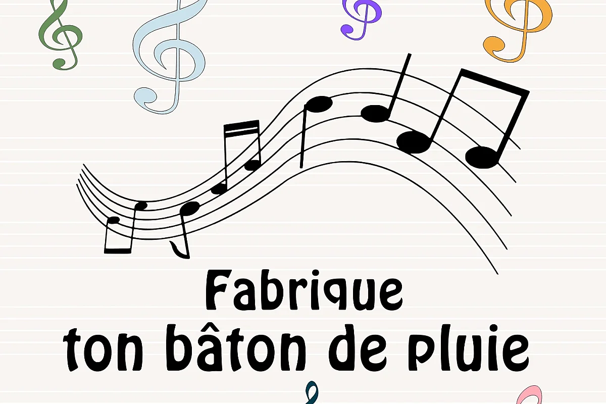 Atelier : Fabrique ton bâton de pluie !