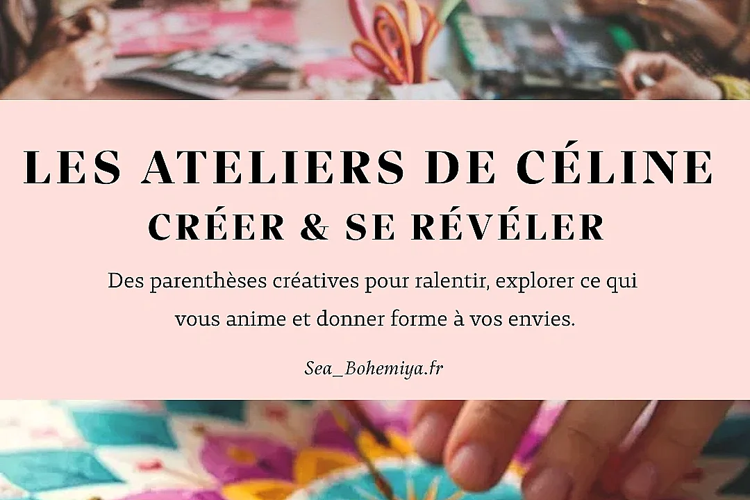 Les ateliers de Céline