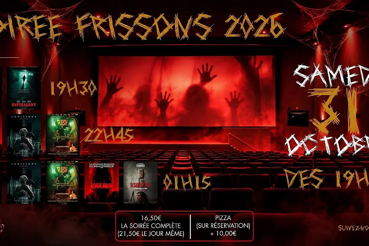 Cinéma - Soirée frissons
