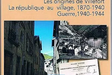 PRÉSENTATION DU TOME 3 « VILLEFORT, ENTRE CÉVENNES ET GÉVAUDAN »