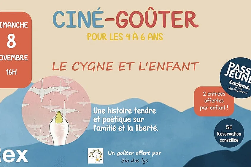 CINÉ-GOÛTER "LE CYGNE ET L'ENFANT"