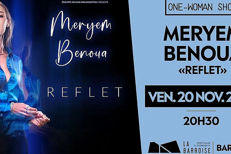 Spectacle - Reflets, Meryem Benoua
