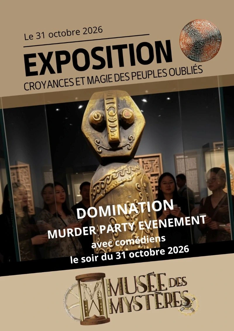 Murder Party au Musée des Mystères - DOMINATION