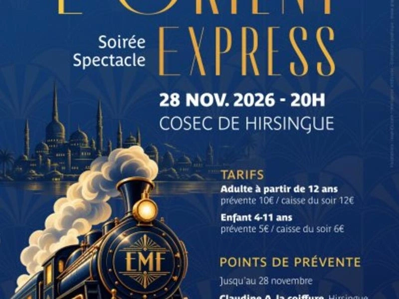 Spectacle d'automne - L'orient Express