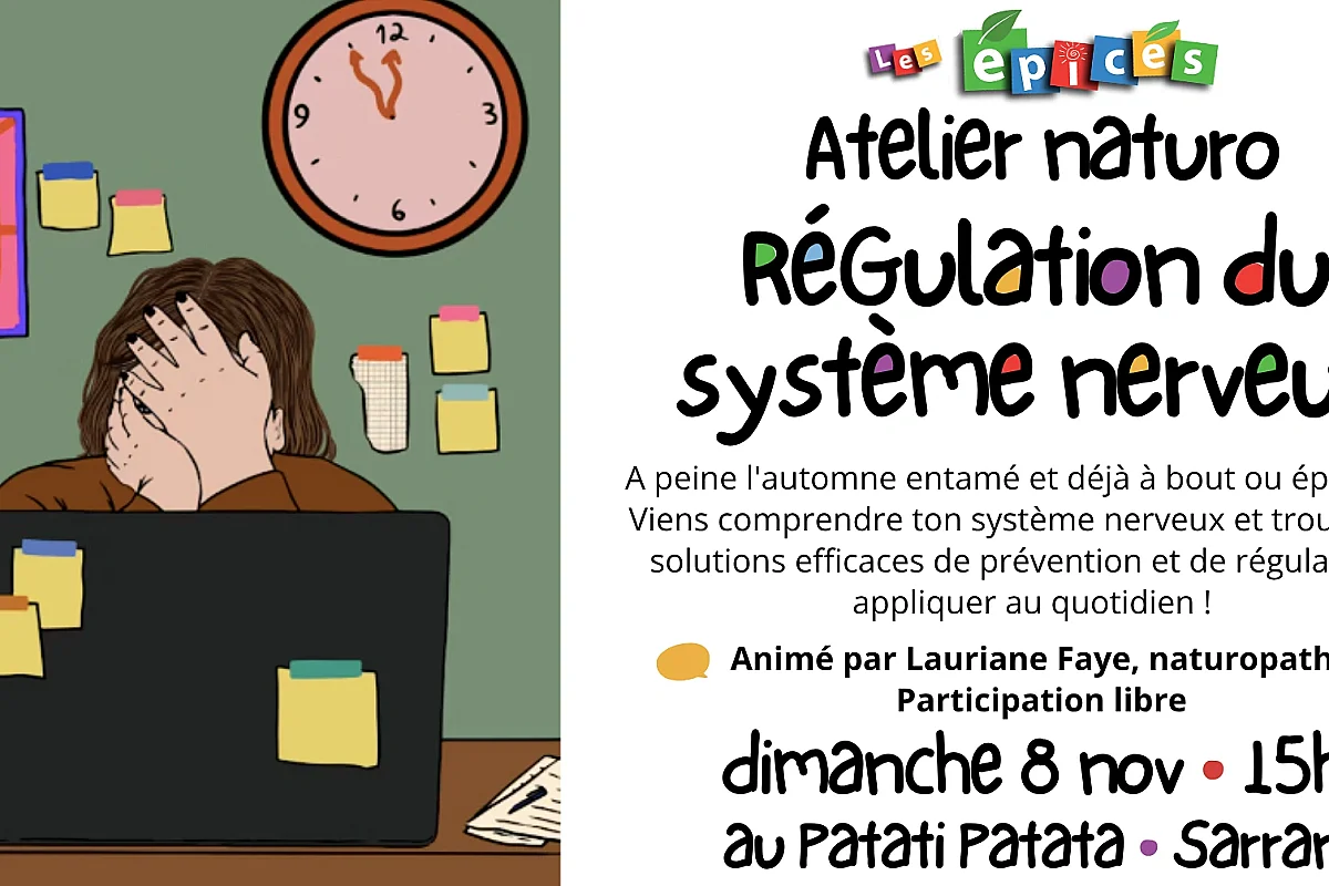 Atelier Naturopathie - Régulation du système nerveux