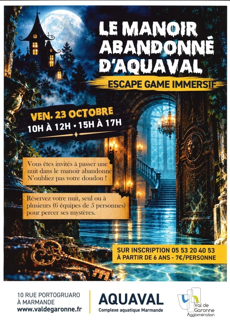 Escape Game immersif à Aquaval : le Manoir abandonné d'Aquaval