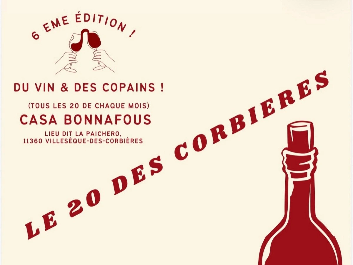 DU VIN ET DES COPAINS 8ÈME ÉDITION - À LA CASA BONNAFOUS