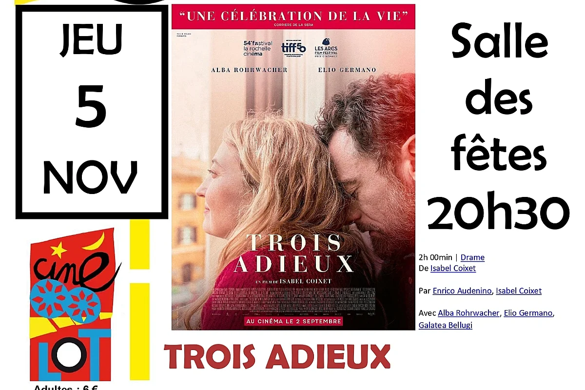 Ciné-Lot : "Trois adieux"
