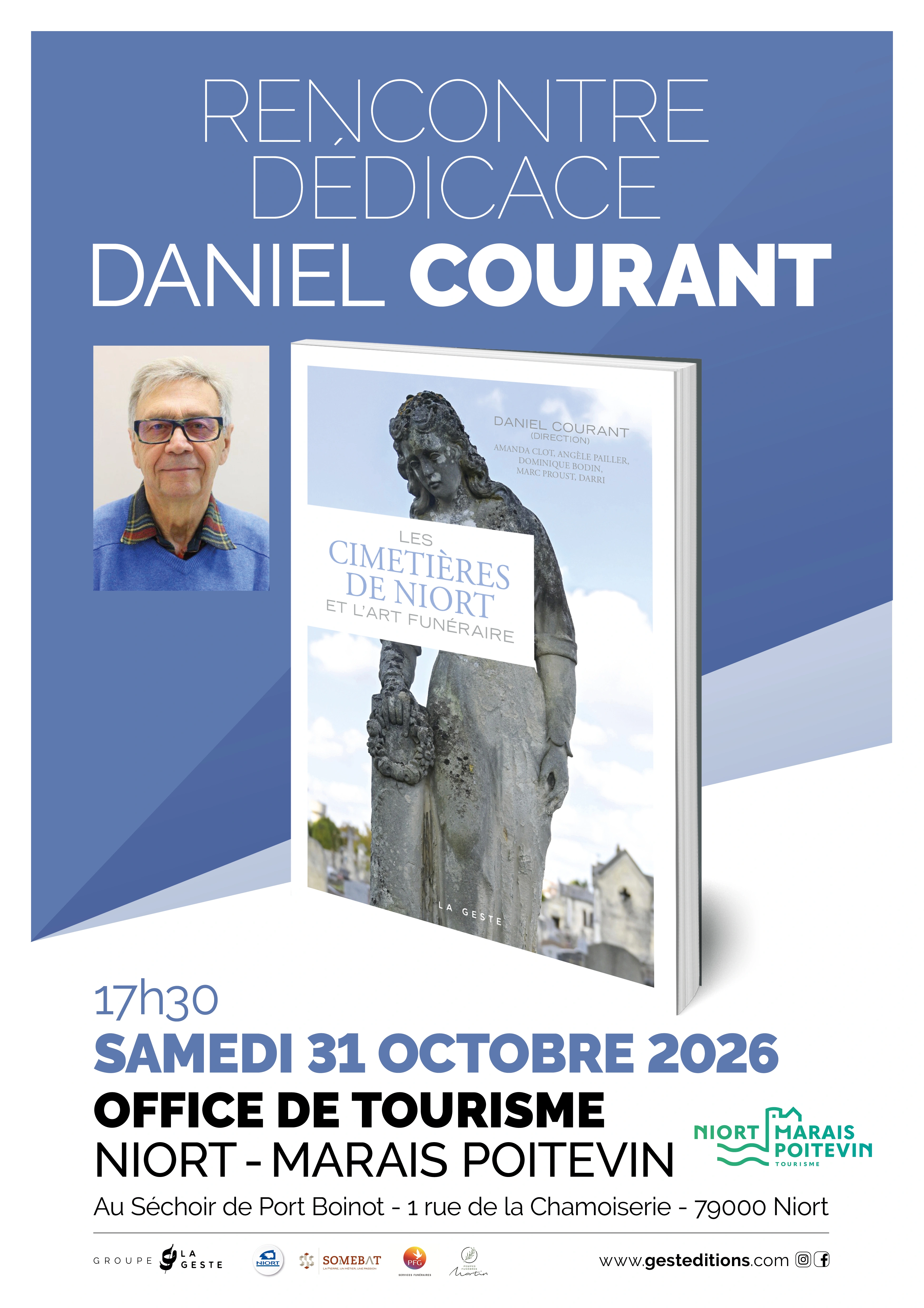 Rencontre dédicace de Daniel Courant " Les cimetières de Niort et l'art funéraire " à Niort