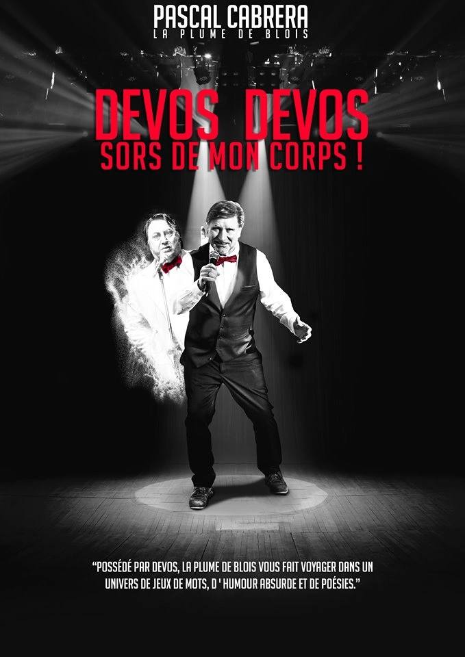 Festillésime 41 - Devos, Devos sors de mon corps ! à Mondoubleau