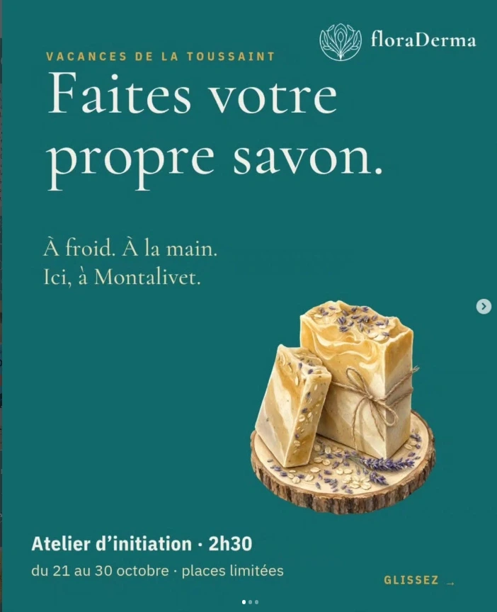 Faites votre propre savon avec Flora Derma