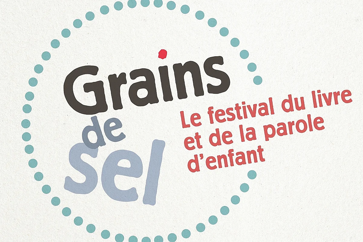 Grains de sel - Festival du livre et de la parole d'enfant