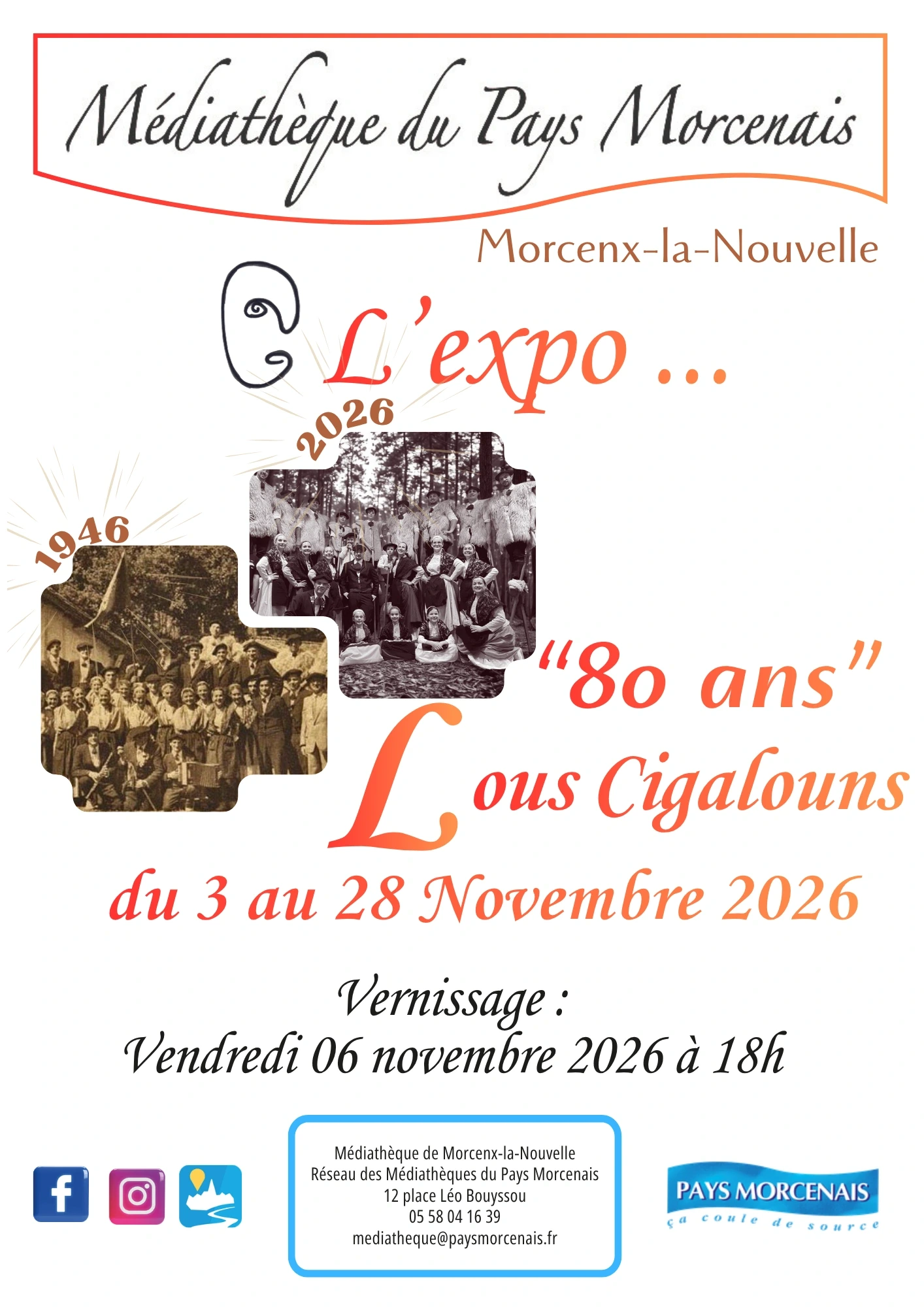 L'Expo... "80 ans Lous Cigalouns "