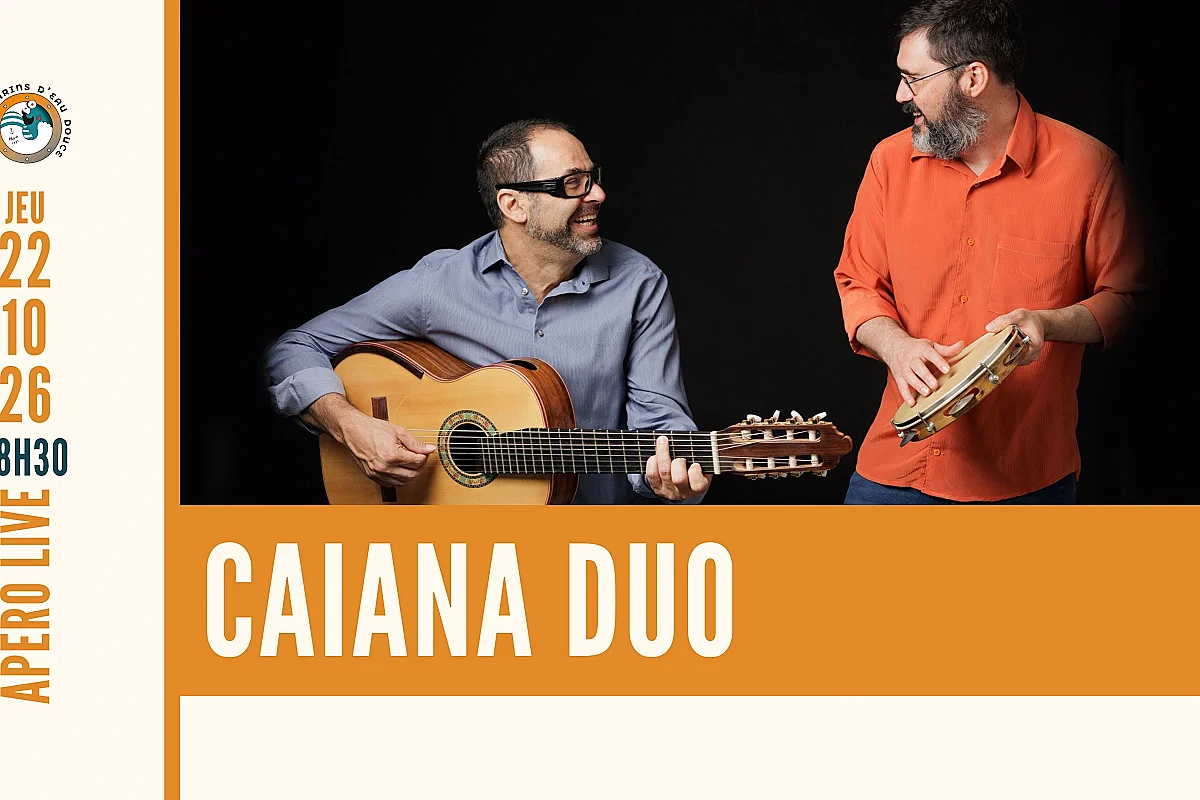 APÉRO LIVE CAIANA DUO ➤ @MARINSDEAUDOUCE ➤ RAMONVILLE