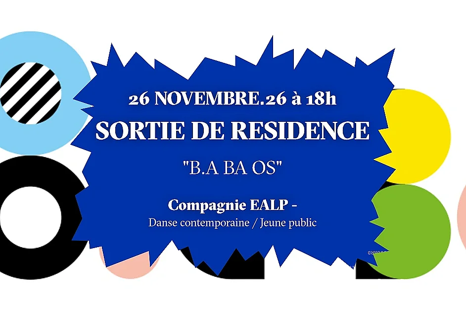 Spectacle : Compagnie EALP ”B.A BA OS”- Le mois de la danse