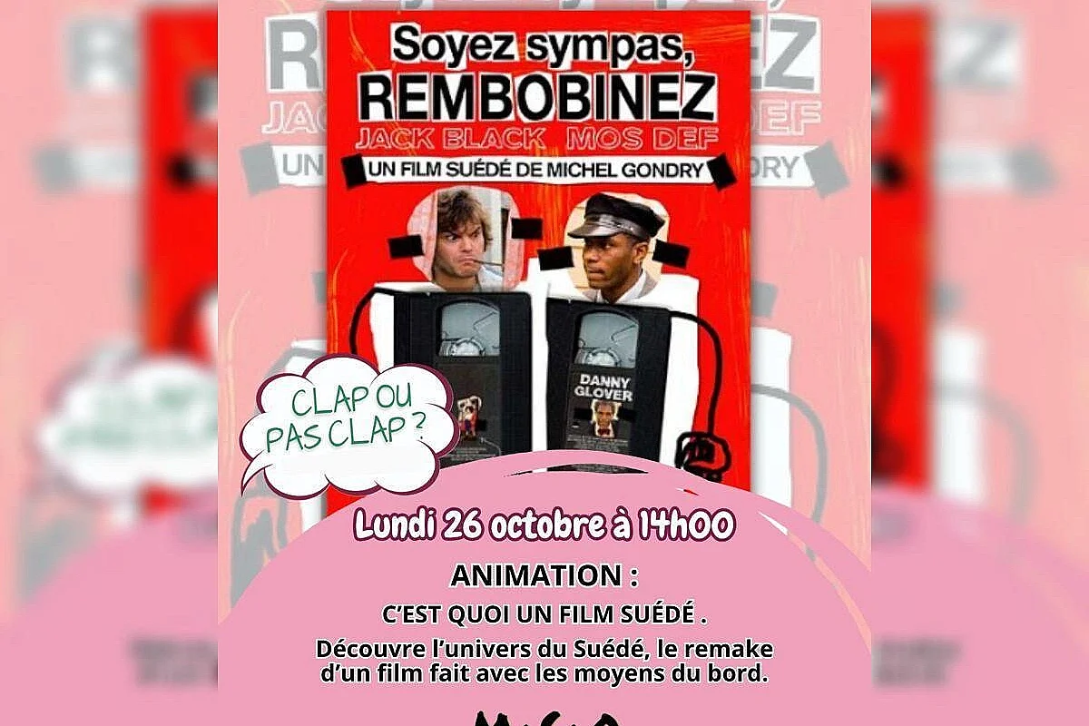 Clap ou pas clap - "Soyez sympas, rembobinez"