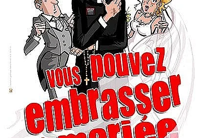 Spectacle - Vous pouvez embrasser la mariée