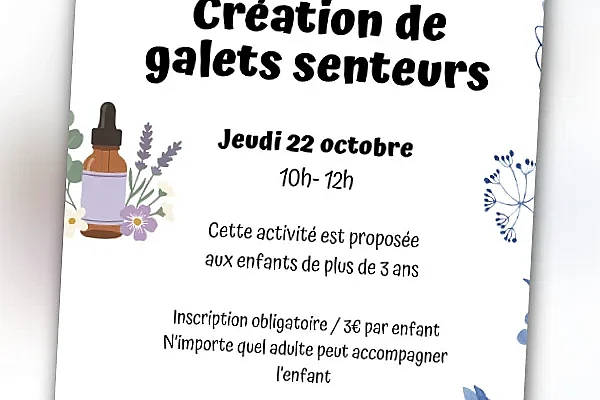 Atelier "Création de galets senteurs"