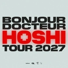 Hoshi - Bonjour Docteur Tour