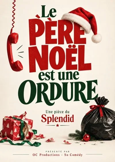 Le Père Noël est une ordure