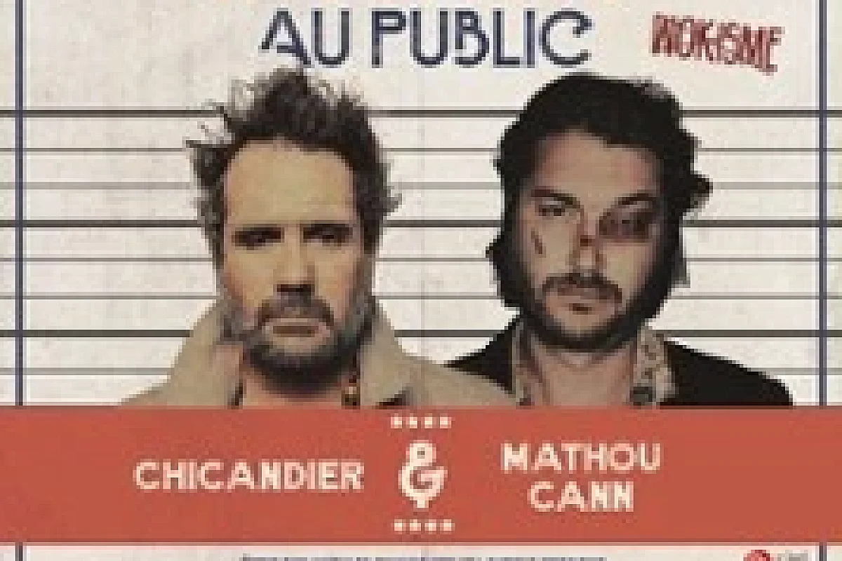 Chicandier et Mathou Cann - Interdit au Public - Le Grand Point Virgule, Paris