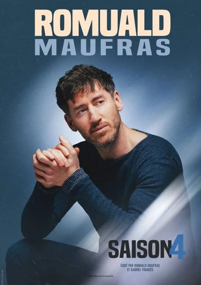 Romuald Maufras dans Saison 4