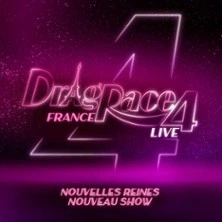 Drag Race France Live, Saison 4 - Tournée