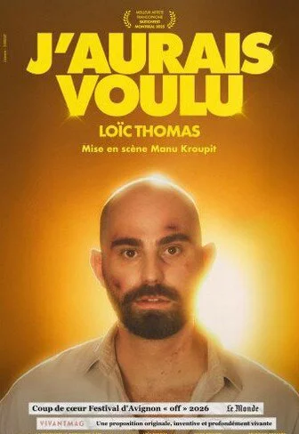 Loïc Thomas dans J'aurais voulu